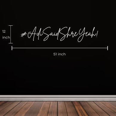 Custom FloRo Neon Sign