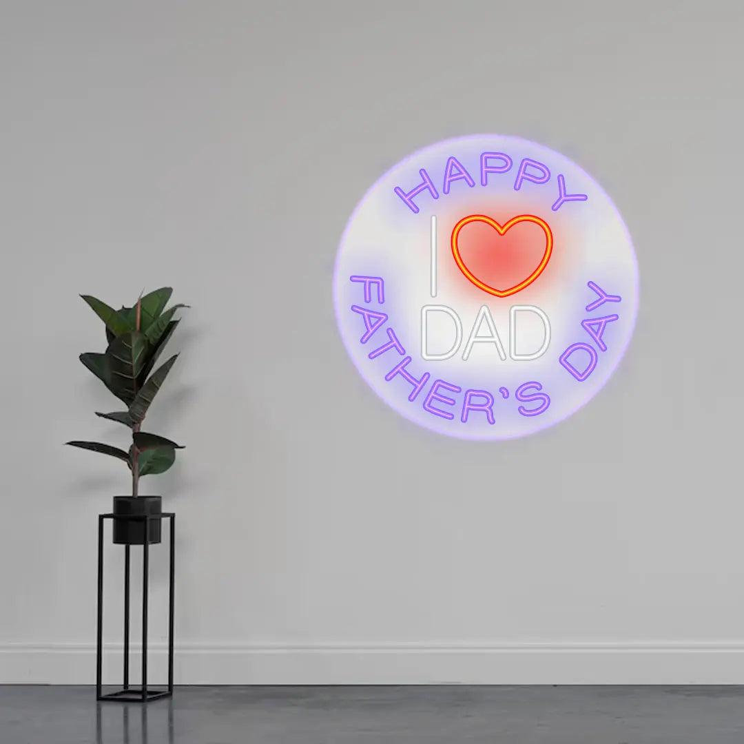I Love Dad Neon Light