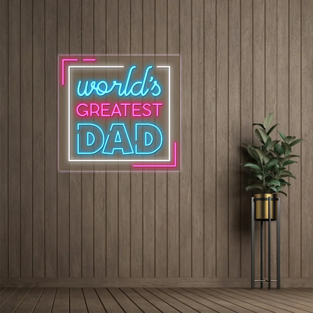 World's Greatest Dad Neon Sign