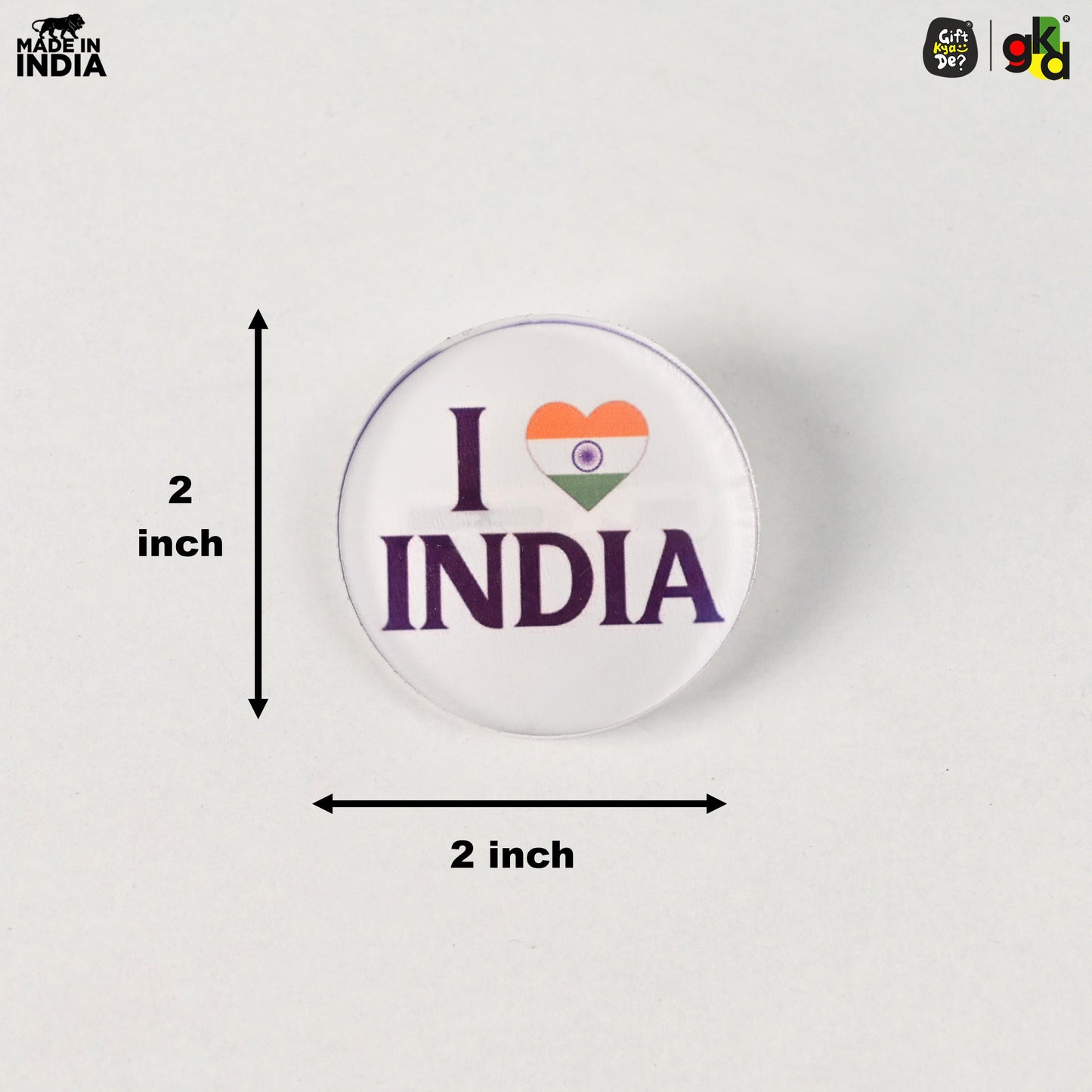 Indian Flag Badge – Indian Flag, I Love India, Jai Hind with Flag | Durable Acrylic Patriotic Gifts for Republic Day | National Pride Accessories