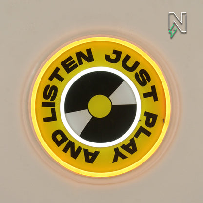 Just Play And Listen Neon Sign
