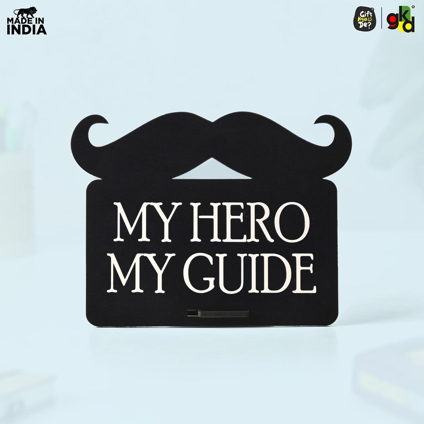 Wooden “My Hero My Guide” Showpiece for Father | Desk Decor Frame | Father’s Day, Birthday Gift for Dad, Papa, Mentor