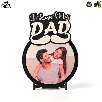 Gift by FusionEdge I Love My Dad Photo Frame - Personalized Gift for Dad | Unique Father's Day Gift, Birthday Gift for Father, Dad Gifts