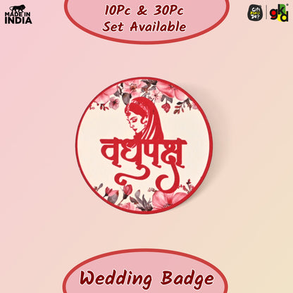 Wedding Badges for Groom & Bride Side | Shaadi Badges for Baaratis & Dulhan Friends | Wedding Party Accessories