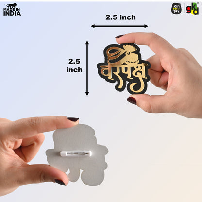 Wedding Badges for Groom & Bride Side | Shaadi Badges for Baaratis & Dulhan Friends | Wedding Party Accessories