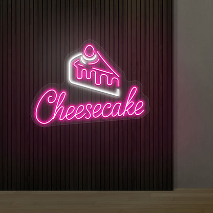 Cheesecake Neon Sign