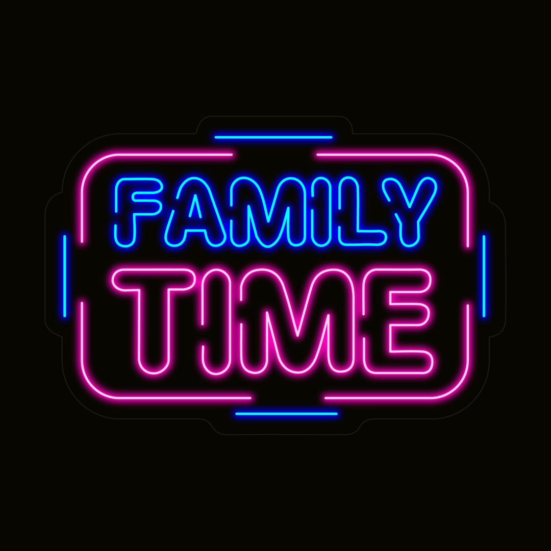 Family Time Neon Light Sign