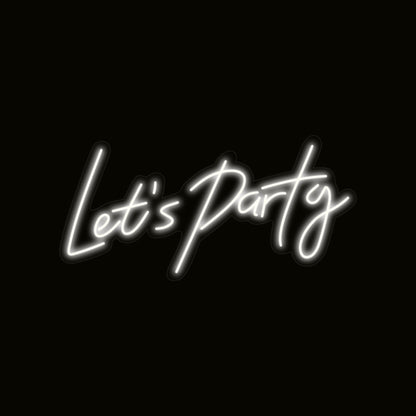 Lets Party Neon Light Sign