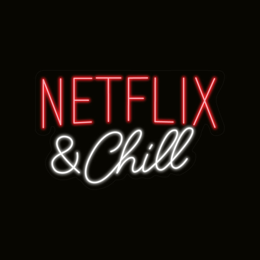 Netflix And Chill Neon Sign
