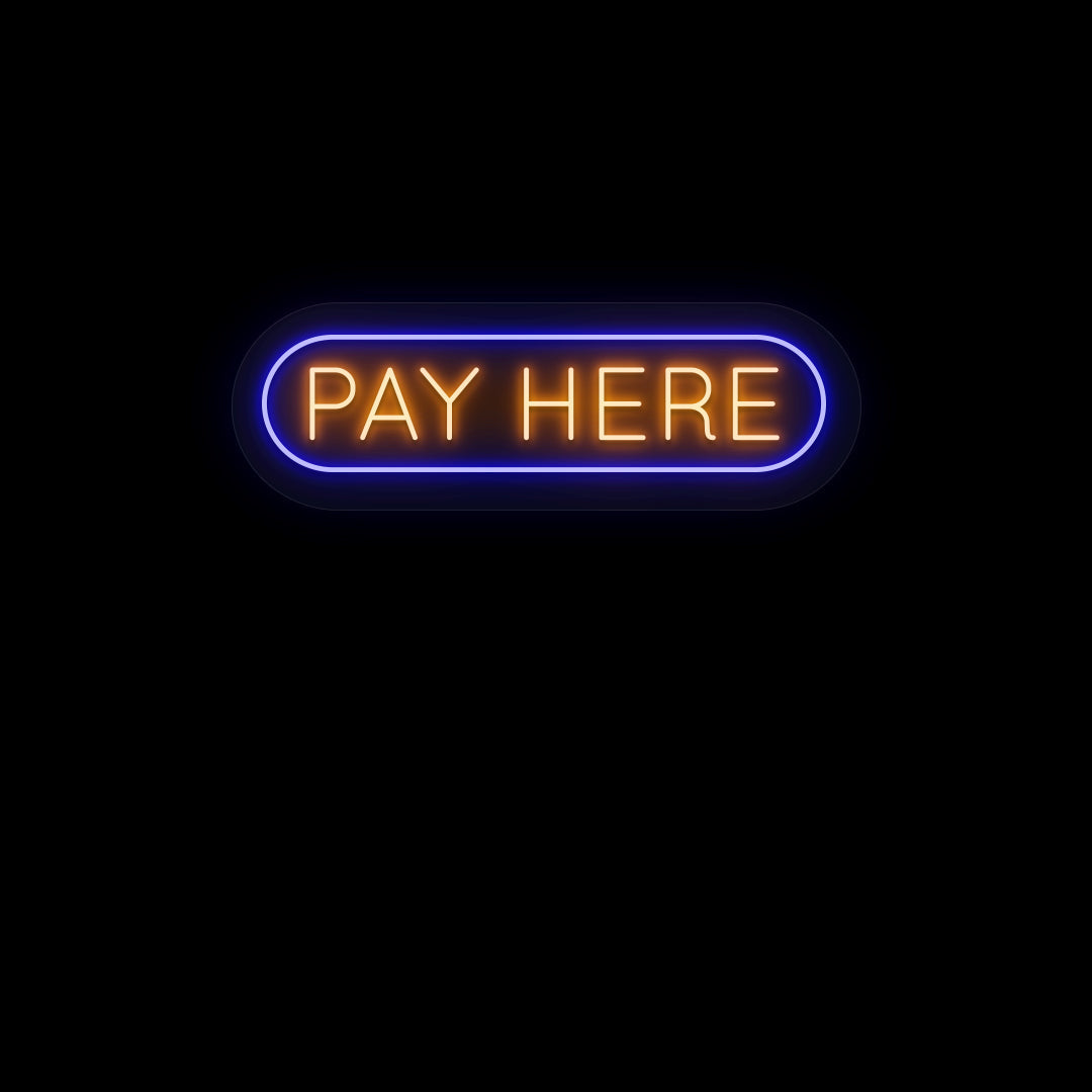 Pay Here Neon Sign