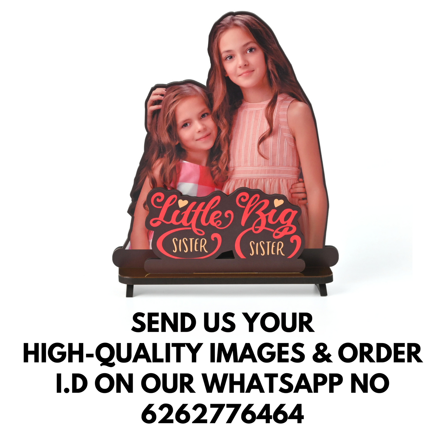 Little Sister, Big Sister Customized Wooden Photo Frame Stand - Personalized Sibling Gift