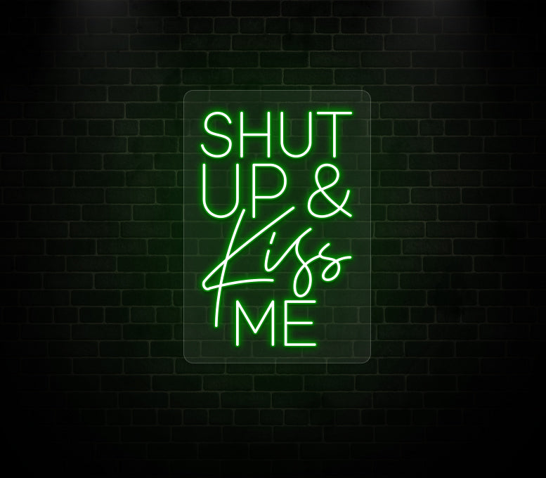 Shut Up & Kiss Me Neon Sign LED Light