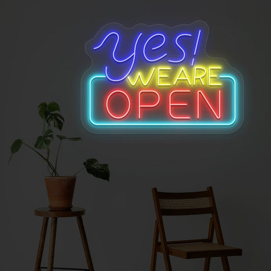 Yes We Are Open Neon Sign