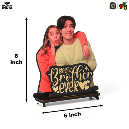 Customized Best Brother Ever Photo Frame Stand - Personalized Gift for Siblings