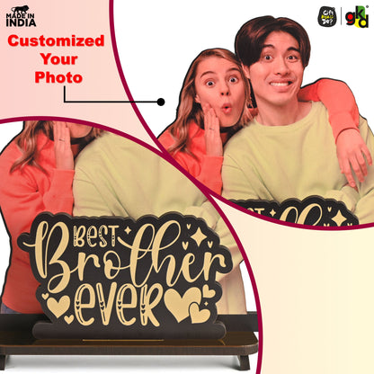 Customized Best Brother Ever Photo Frame Stand - Personalized Gift for Siblings