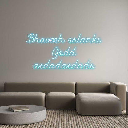 Custom Neon: Bhavesh solan...