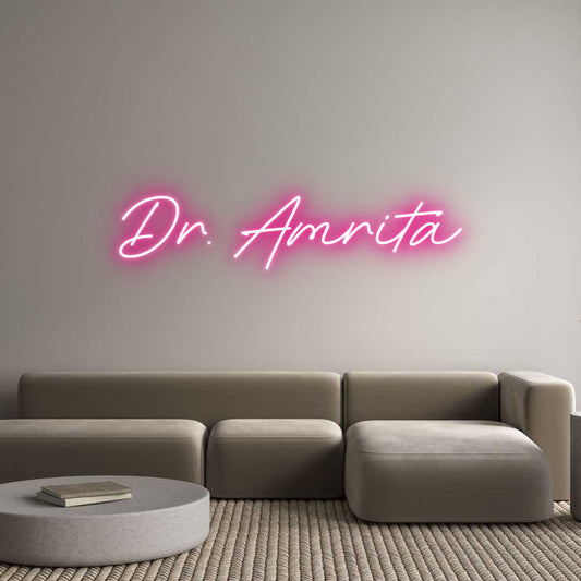 Custom Neon: Dr. Amrita
