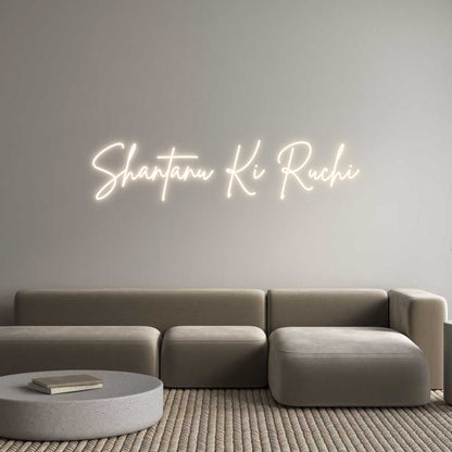 Custom Neon: Shantanu Ki R...