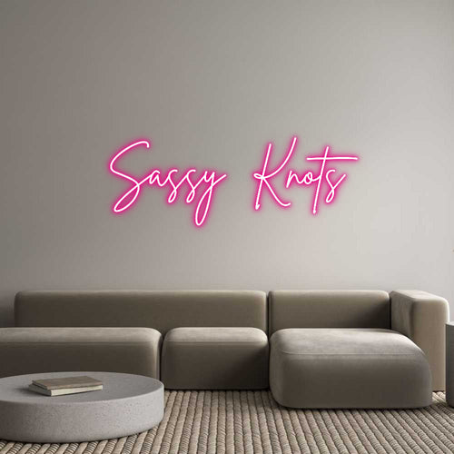 Custom Neon: Sassy Knots