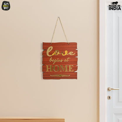 Love Begins At Home Dangler - Wooden and Acrylic Theme